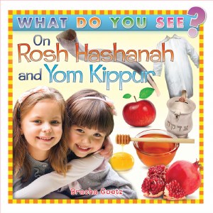 Picture of What Do You See on Rosh Hashanah and Yom Kippur? [Boardbook]